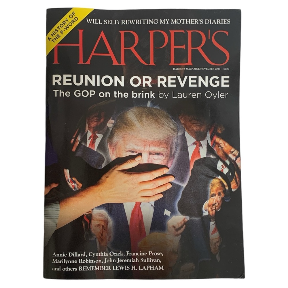 Harpers Magazine November 2024 Reunion Or Revenge GOP On The Brink Trump